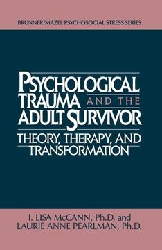 portada Psychological Trauma and Adult Survivor Theory: Therapy and Transformation