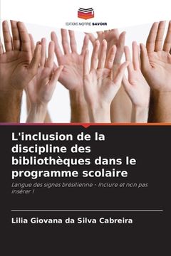 portada L'inclusion de la discipline des bibliothèques dans le programme scolaire (in French)
