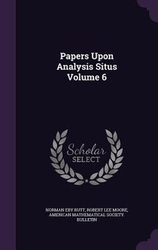 portada Papers Upon Analysis Situs Volume 6