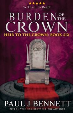 portada Burden of the Crown: 6 (Heir to the Crown) (en Inglés)