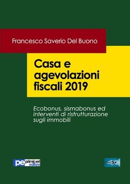 portada Casa e agevolazioni fiscali 2019 (en Italiano)