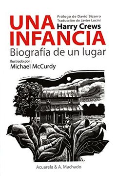 portada Una Infancia: Biografía de un Lugar (in Spanish)