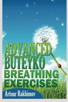 portada Advanced Buteyko Breathing Exercises (Buteyko Method) (Volume 2)