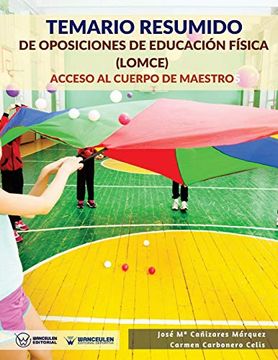 portada Temario Resumido de Oposiciones de Educación Física (Lomce): Acceso al Cuerpo de Maestros