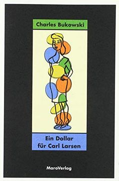 portada Ein Dollar für Carl Larsen: Über Schriftsteller und das Schreiben (en Alemán)