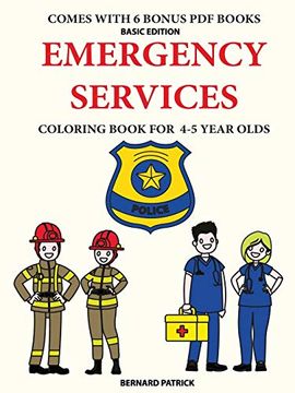 portada Coloring Book for 4-5 Year Olds (Emergency Services) (en Inglés)