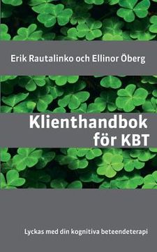 portada Klienthandbok för KBT: Lyckas med din kognitiva beteendeterapi (en Sueco)