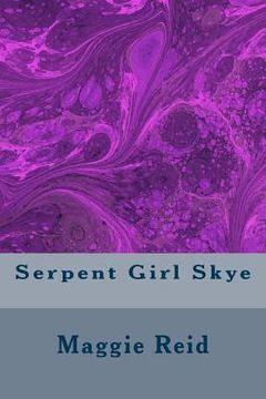 portada Serpent Girl Skye (en Inglés)