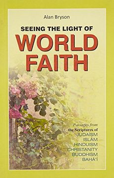 portada Seeing the Light of World Faith (en Inglés)