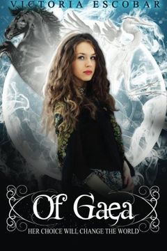 portada Of Gaea (Of Legacies) (Volume 1)