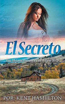 portada El Secreto: Una Historia Romántica en el Viejo Oeste