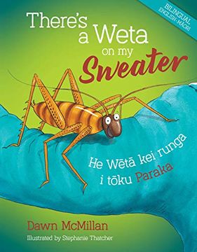 portada There'S a Weta on my Sweater 