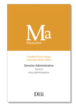 portada Derecho Administrativo. Tomo II. Acto administrativo (in Spanish)