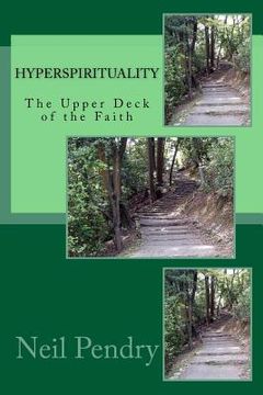 portada Hyperspirituality: The Upper Deck of the Faith (en Inglés)