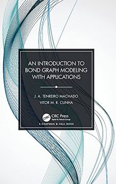 portada An Introduction to Bond Graph Modeling With Applications (in English)