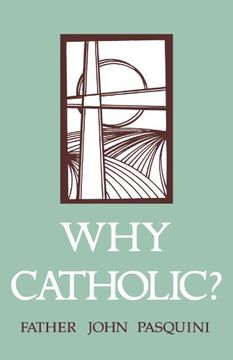portada Why Catholic? (en Inglés)