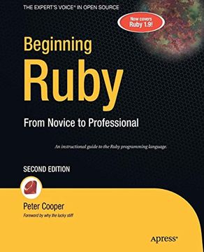 portada Beginning Ruby: From Novice to Professional (Beginning From Novice to Professional) (en Inglés)