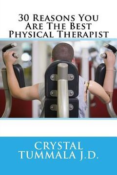 portada 30 Reasons You Are The Best Physical Therapist