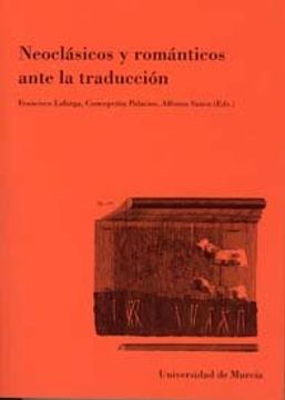 portada Neoclasicos y romanticos ante la traduccion (in Spanish)