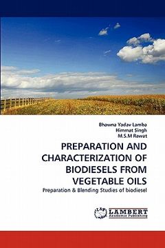 portada preparation and characterization of biodiesels from vegetable oils (in English)