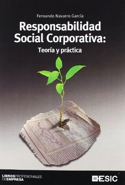 portada Responsabilidad Social Corporativa: Teoría y Práctica (Libros Profesionales) (in Spanish)