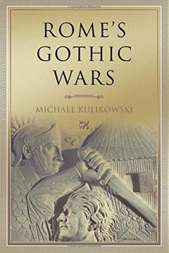 portada Rome's Gothic Wars Paperback: From the Third Century to Alaric (Key Conflicts of Classical Antiquity) (en Inglés)
