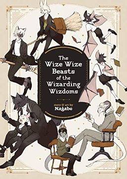 portada The Wize Wize Beasts of the Wizarding Wizdoms (en Inglés)