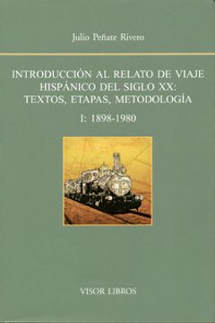 portada Introduccion al relato: De viaje hispanico del siglo XX Vol 1