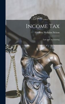 portada Income Tax: Law and Accounting (en Inglés)