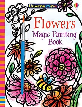 portada Magic Painting Flowers (Usborne Minis) (en Inglés)
