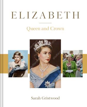 portada Elizabeth: Queen and Crown 