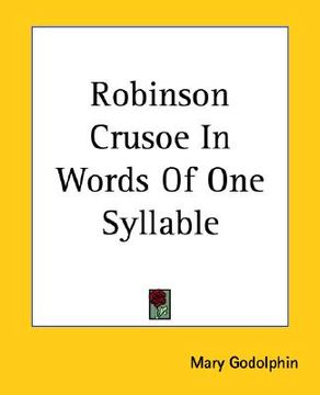 portada robinson crusoe in words of one syllable (en Inglés)