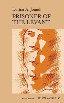 portada Prisoner of the Levant: By Darina Al Joundi (en Inglés)