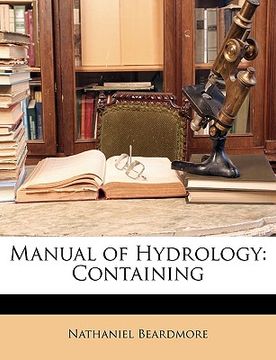 portada manual of hydrology: containing (en Inglés)