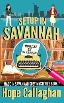portada Setup in Savannah: A Made in Savannah Cozy Mystery 