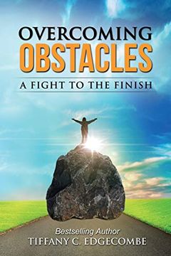 portada Overcoming Obstacles: A Fight to the Finish (in English)