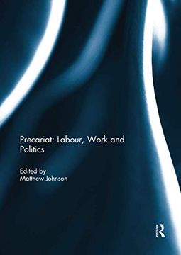 portada Precariat: Labour, Work and Politics (en Inglés)