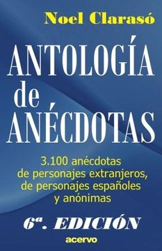 portada Antologia de Anecdotas: 3100 Anecdotas de Personajes Extranjeros, de Personajes Espa (in Spanish)