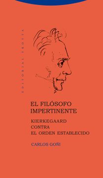 portada El Filósofo Impertinente: Kierkegaard Contra el Orden Establecido