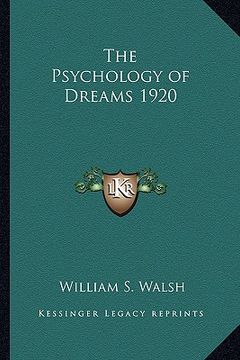 portada the psychology of dreams 1920 (en Inglés)