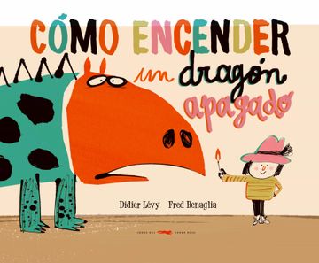 portada Cómo Encender un Dragón Apagado (in Spanish)