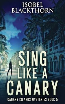 portada Sing Like a Canary (in English)