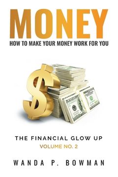 portada Money - How to Make Your Money Work for You (en Inglés)