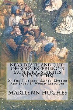 portada near death and out-of-body experiences (auspicious births and deaths) (en Inglés)