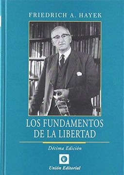 portada Los Fundamentos de la Libertad (in Spanish)