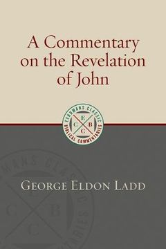 portada A Commentary on the Revelation of John (Eerdmans Classic Biblical Commentaries) (en Inglés)