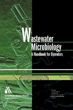 portada wastewater microbiology: a handbook for operators [with cdrom] (en Inglés)