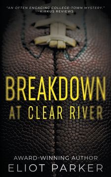 portada Breakdown at Clear River (in English)