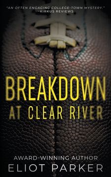 portada Breakdown at Clear River