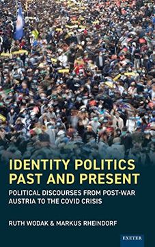portada Identity Politics Past and Present: Political Discourses From Post-War Austria to the Covid Crisis (en Inglés)